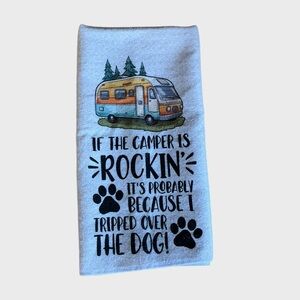 Kitchen Dish Towel Novelty Funny Camper Dog Tea RV Camping